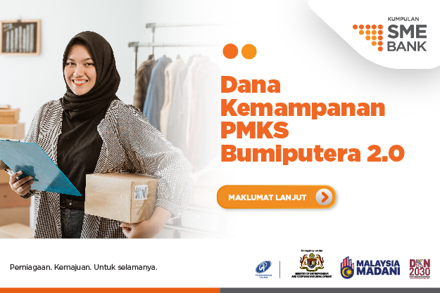 SME Bank: Dana Kemampanan PMKS Bumiputera 2.0 (DKPB 2.0)