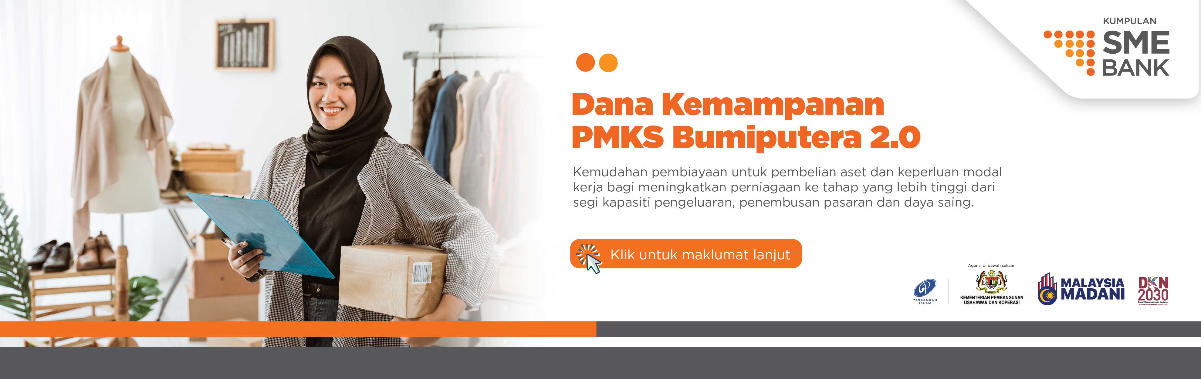 SME Bank: Dana Kemampanan PMKS Bumiputera 2.0 (DKPB 2.0)