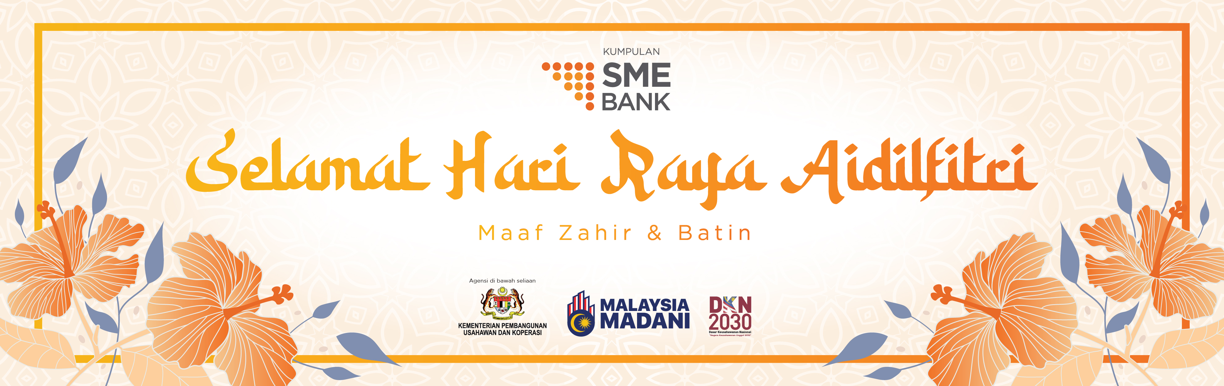 SME Bank : Selamat Hari Raya Aidilfitri 2024